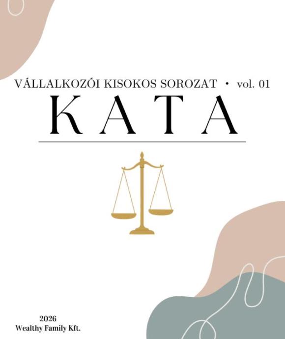 VÁLLALKOZÓI KISOKOS SOROZAT - KATA